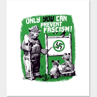 Only YOU Can Prevent Fascism Posters and Art